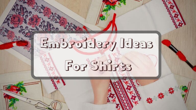 Embroidery Ideas For Shirts