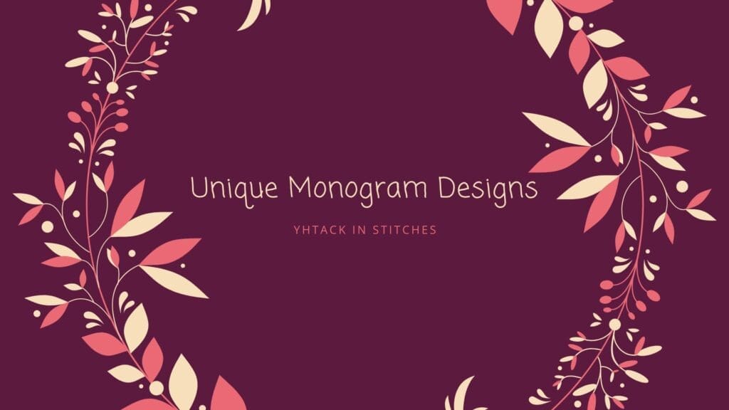 Unique Monogram Designs